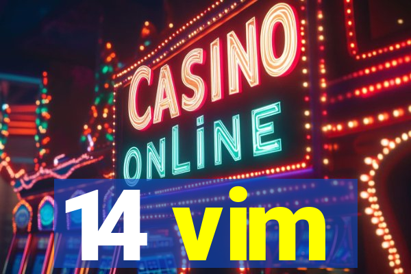 14 vim